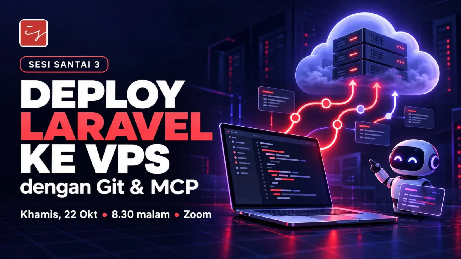 Sesi Santai 3: Cara Deploy Laravel ke VPS dengan Git dan MCP banner